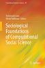 The Sociological Foundations of Computational Social Science : 40 Book