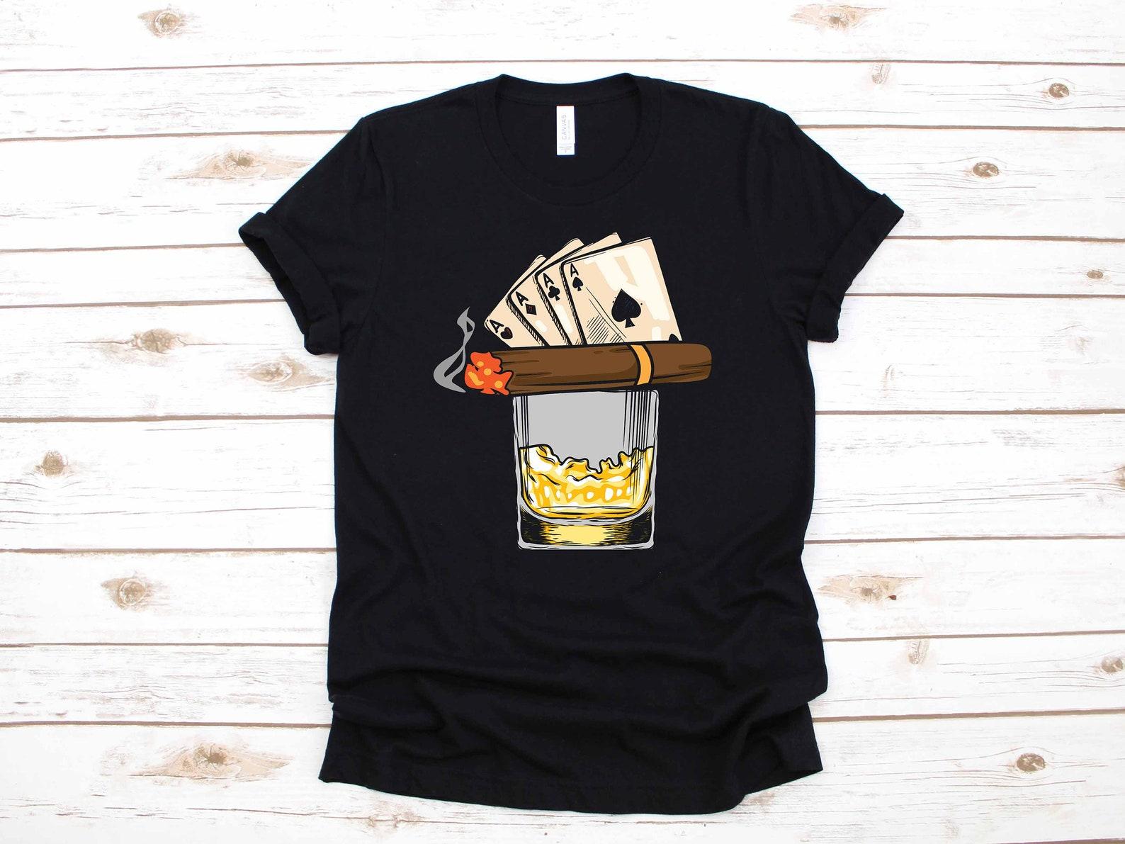 Cigar Whiskey Poker Cards Smoking Apparel Gift | T-Shirt |T-shirt | T-shirt | T-shirt | Tank Top XL