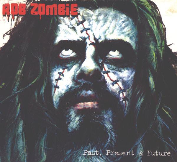 CD ROB ZOMBIE Past Present Future B000106800 INTERSCOPEGEFF 2003 US Dance Electronica Used