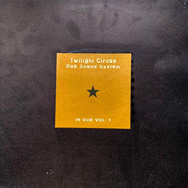 

LP Пластинка TWILIGHT CIRCUS DUB SOUND SYSTEM - In Dub Vol. 1 MRECORDS001 M RECORDS 1995 EU Регги, Ска и Даб Б/У