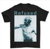 Collection Refused Band Full Size S To 5XL Unisex Unisex T-Shirt