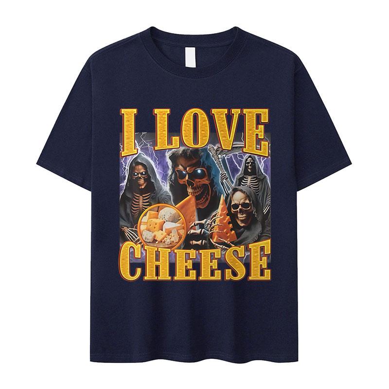 Vtipné I Love Cheese Kostra Meme Grafické Tričko Pánské Vintage Oversized Trička s Krátkým Rukávem Módní Vysoce Kvalitní Bavlněné Tričko