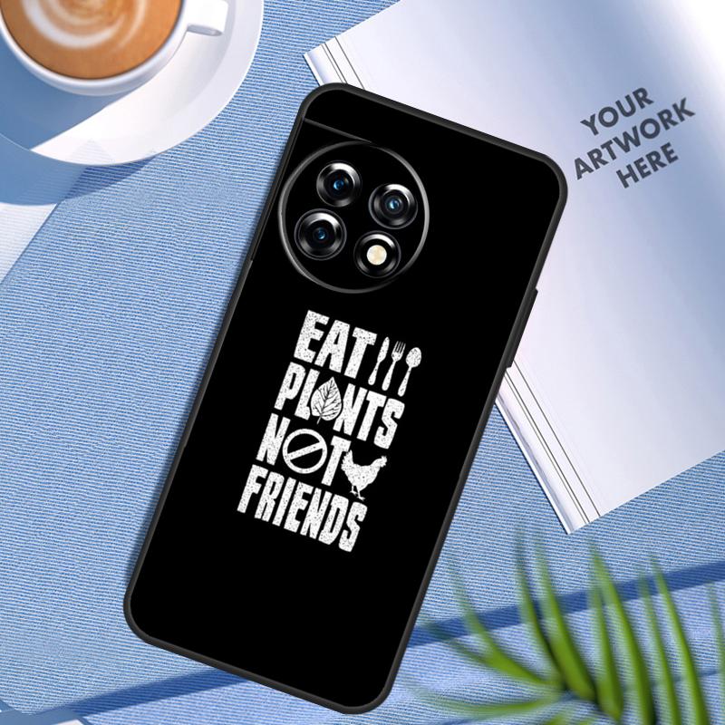 

Eat Fruit Not Friends Vegan Quote Case For OnePlus Nord CE 5 3 4 Lite N20 N30 OnePlus 15 13 12 11 8 9 10 Pro 10T 13R 13T Cover OnePlus 10T