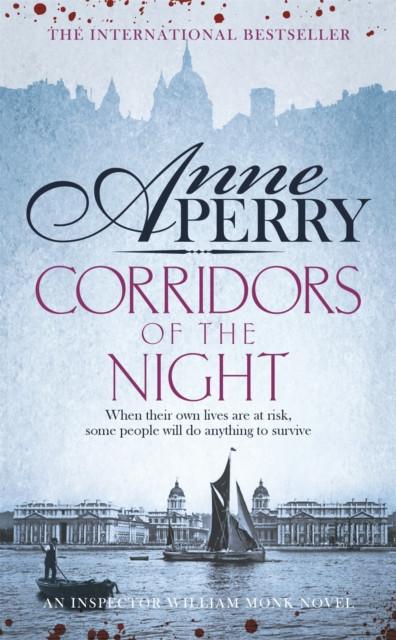Corridors of the Night William Monk Mystery Book 21 by Anne Perry Paperback Book 9781472219473