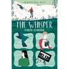 The Whisper: The Riverman Trilogy, Book II (The Riverman Trilogy, 2)
