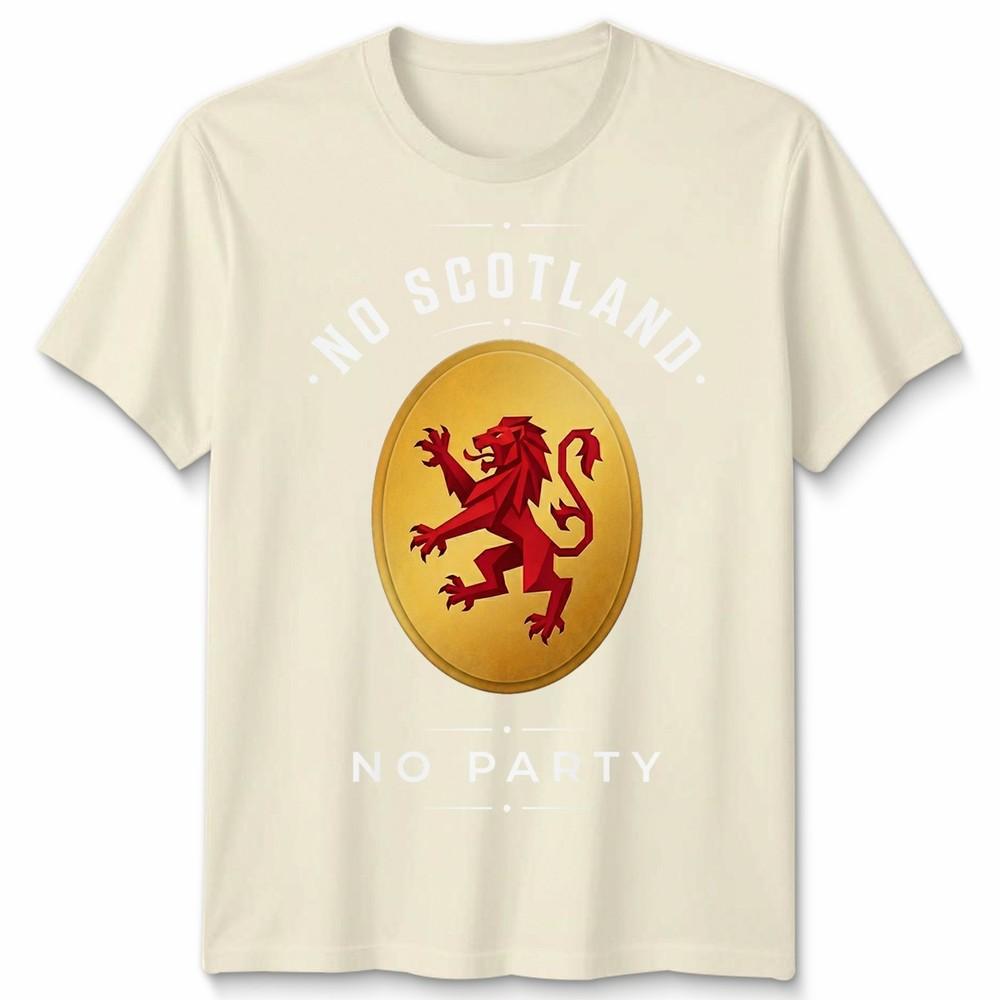 No Scotland No Party Football Unisex T Shirt Scotland Fan Unisexs Unisexs Top