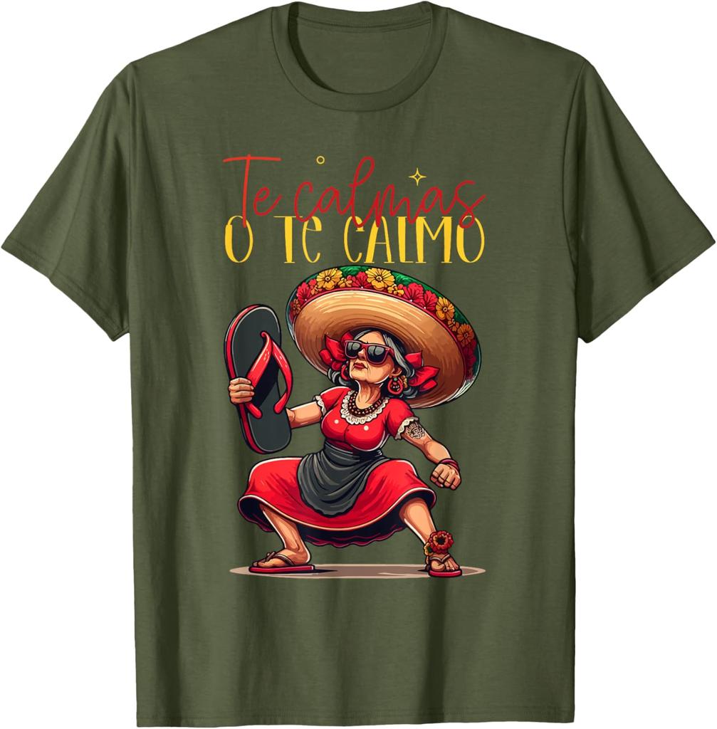 Mexican Spanish Mother Mom Expression Te Calmas O Te Calmo TShirt Summer Women Casual ONeck Short Sleeve Clothing