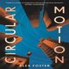 Circular Motion by Alex Foster Hardback Book 9781804711088