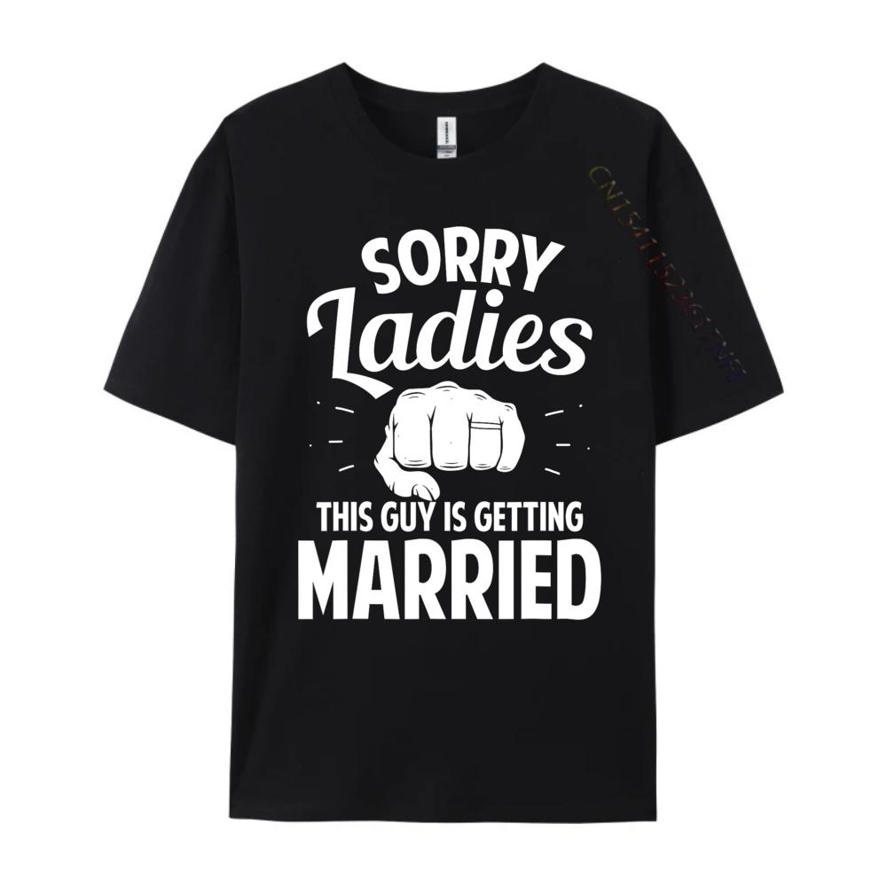 Funny Bachelor Party For Men Wedding Engagement Lover Grpahic Tee Band Tshirts Luxury Brand Clothes Slogan