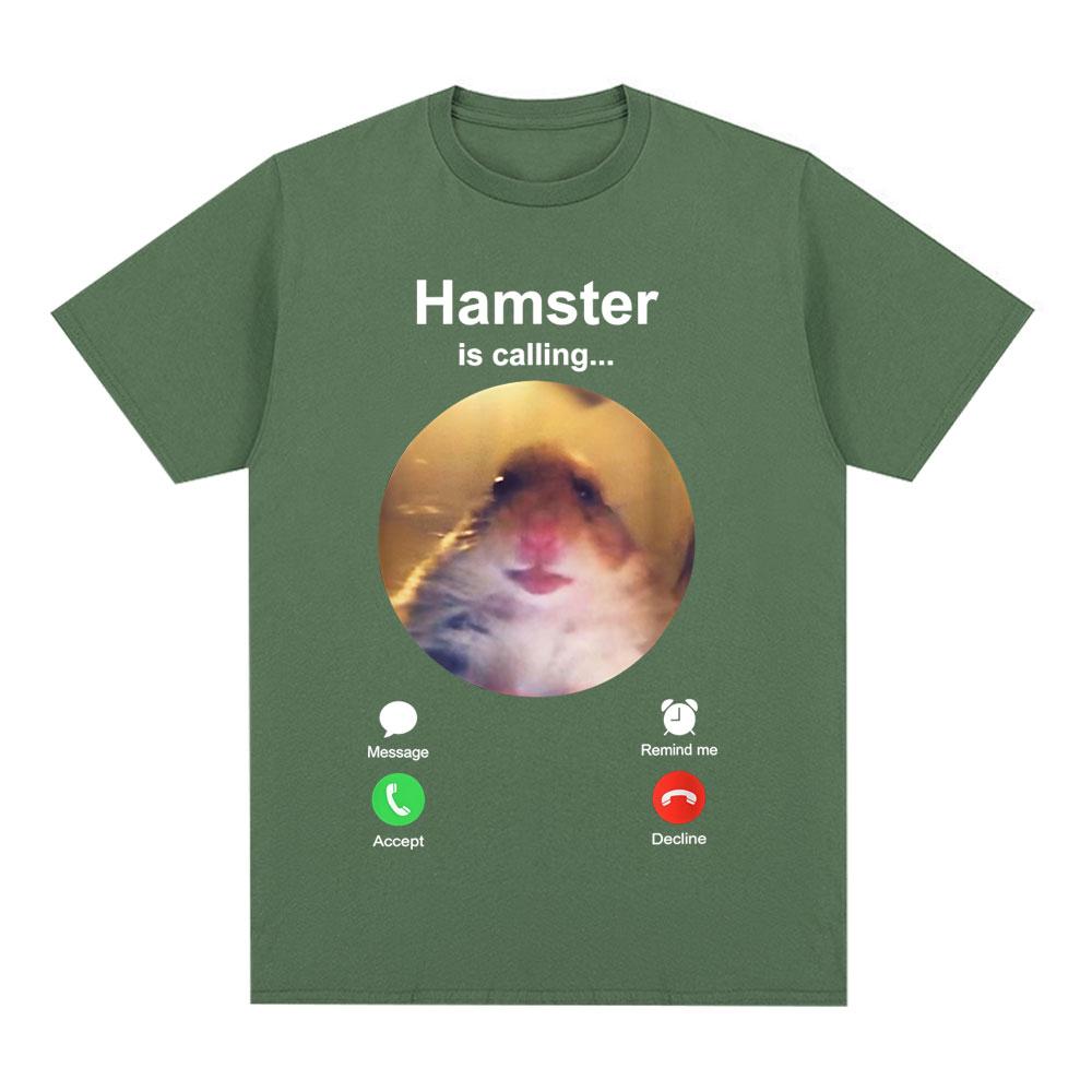 Hamster Is Calling Funny Meme Tshirt Unisex Women Clothing Fashion Hip Hop Tshirts Harajuku Cotton Loose T Shirts Tops Streetwear