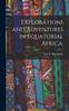 Buch Explorations and Adventures In Equatorial Africa;