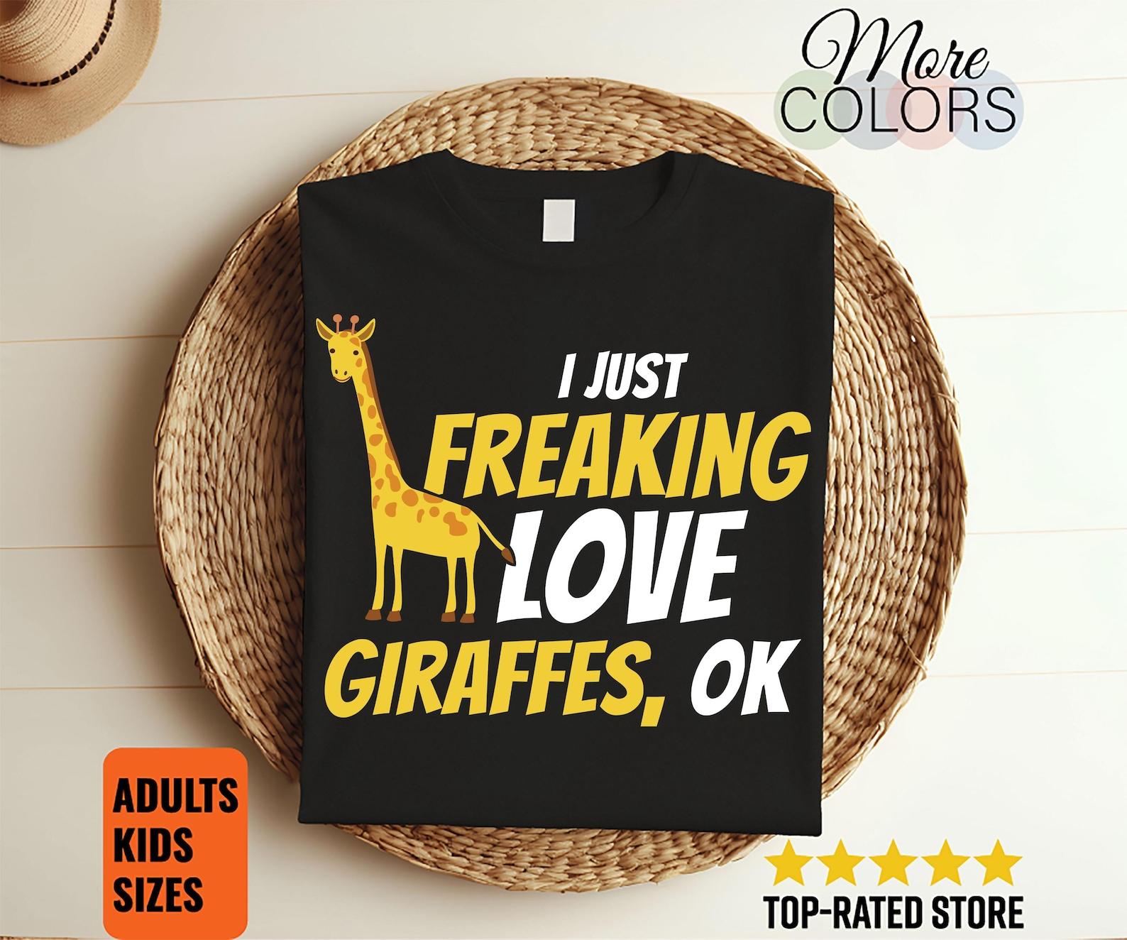 I Just Freaking Love Giraffes Funny Cute Adorable Giraffe Lovers Gift T-Shirt, Zoo Animals Birthday Present, Zookeeper Kids Boys Girls Youth 130
