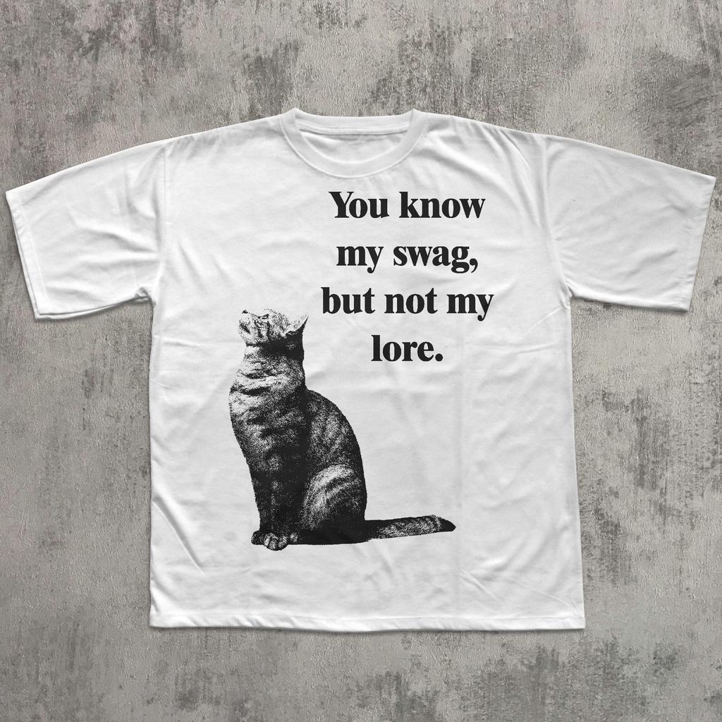 You Know My Swag Not My Lore Funny Cat T-shirt, Cats Lover Gift, Vintage Graphic Tee, Kitten Shirt, Sarcastic Shirts