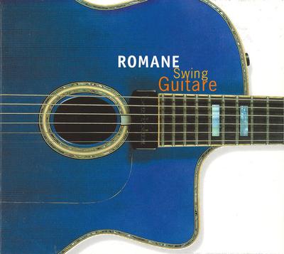 CD ROMANE - Swing Guitare  3001840 Iris Music 2000 France Jazz Occasion