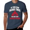 If You Can Read This You Are In My Aggro Range Tshirt Minimal Art Print Tshirt