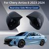 For Chery Arrizo 8  2024 Car Sticker Rearview Side Mirror Cover Wing Cap Exterior Door Rear View Case Trim Carbon Fiber