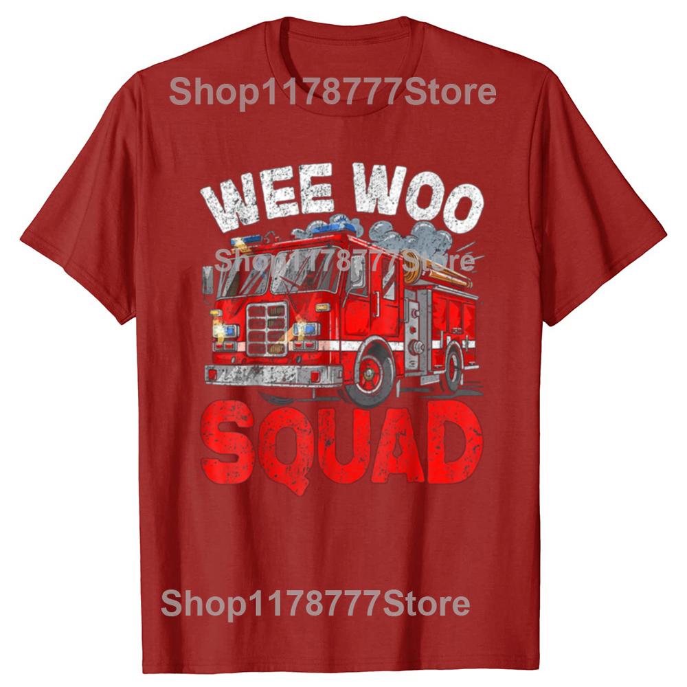 Wee Woo Squad Funny Firefighter Fire Truck Fireman T Shirts Cotton Birthday Gifts Mens Fashion Casual Loose Oversized T Shirt S