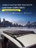 Compatible Roof Racks for Toyota Land Cruiser Prado 120/150, Nissan Patrol Y62, LC200/LC100, and FJ Cruiser.