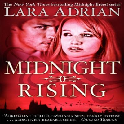 Midnight Rising by Lara Adrian Paperback Book 9781849011105