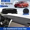 For Toyota Corolla 2007-2013 2014 XLE GL Car Dashboard Cover Mat Dash Board Sun Shade Pad Anti-UV Artificial Leather Accessories