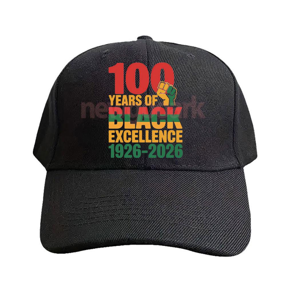 100 Years of Black Excellence 1926?026 Black History Month Afro Pride Cap Adult Graphic Baseball Cap Adjustable Streetwear