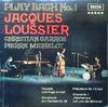 LP Record JACQUES LOUSSIER  CHRISTIAN GARROS  Play Bach No.1 SLK16667P Decca Germany Jazz Used