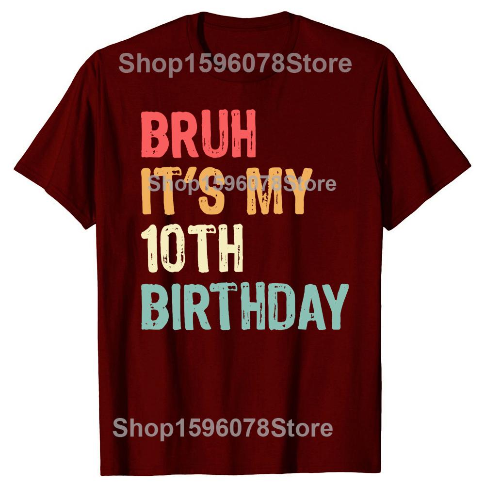 Funny It's My 10th Birthday Retro 10 Years Old Graphic T Shirt Men Humor Streetwear Tee Shirt Short Sleeve Unisex Loose Clothing