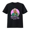 Golden Girls Dorothy Zbornak No I Will Not Have A Nice Day Bea Arthur T Shirt for Casual Vintage Washed Fashion Stretched