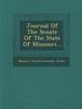 Cartea Journal of the Senate of the State of Missouri...