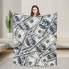 One Hundred Dollar Bills Warm Soft Blanket  Funny Travel Office Throw Blanket Couch Chair Flannel Bedspread Sofa Bed Cover