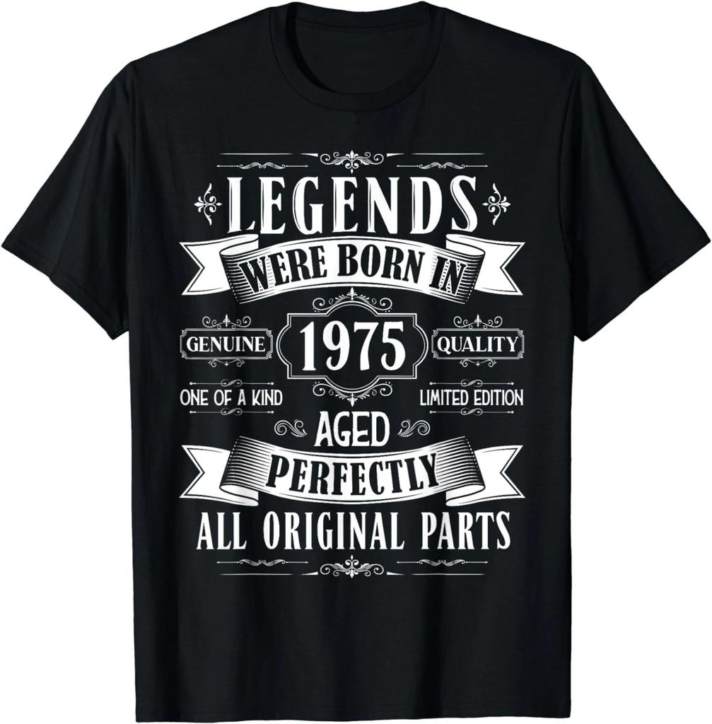 Legends Born In 1975 49th Birthday 49 Years Old Bday Gift Unisex T-Shirt