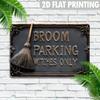 Witch Broom Parking Aluminum Sign  Vintage Metal Wall Decor for Home