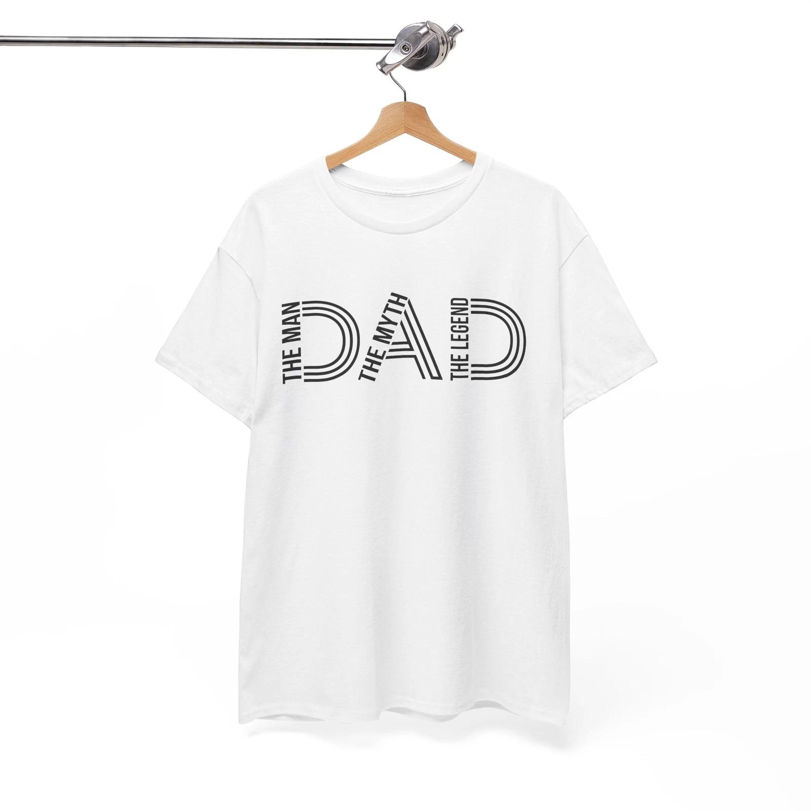 Dad The Man The Myth The Legend T-Shirt | Best Dad Ever Gift Tee | Father’s Day M