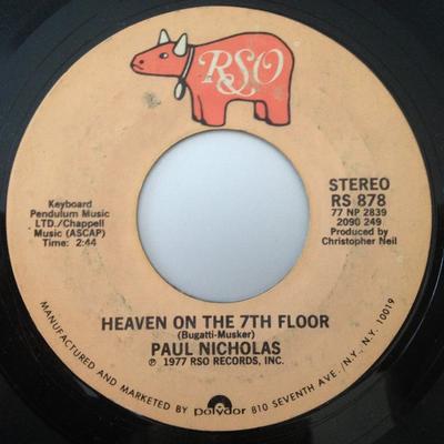 7inch Record PAUL NICHOLAS - Heaven On The 7th Floor RS878 RSO 1977 US Dance & Electronica Used