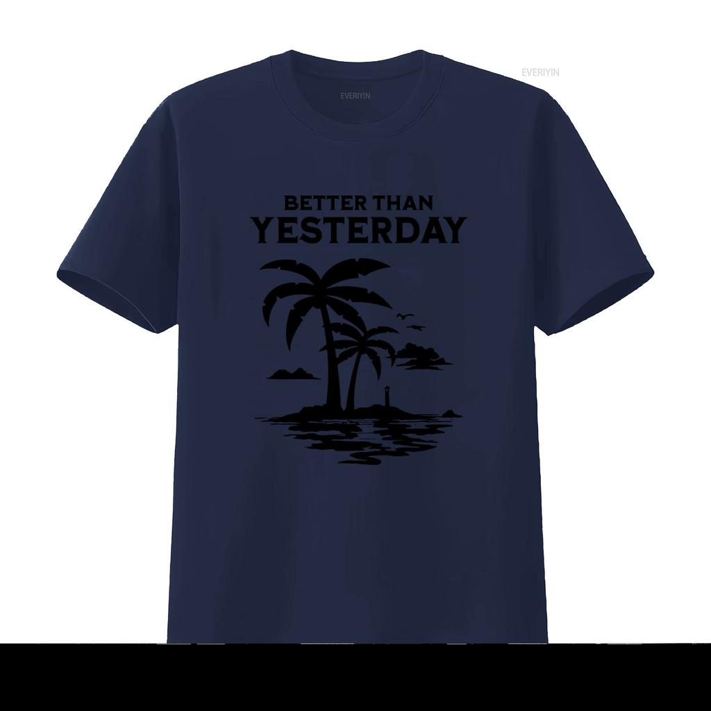 Better Than Yesterday Tropical Palm Trees Beach T Shirt for Summer Vacation Casual  Vintage Washed Streetwear Soft Versatile