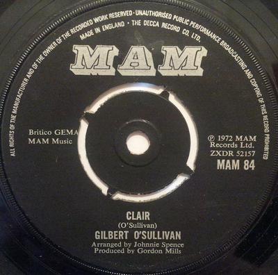 7inch Record GILBERT OSULLIVAN  Clair MAM84 MAM 1972 UK Rock Used