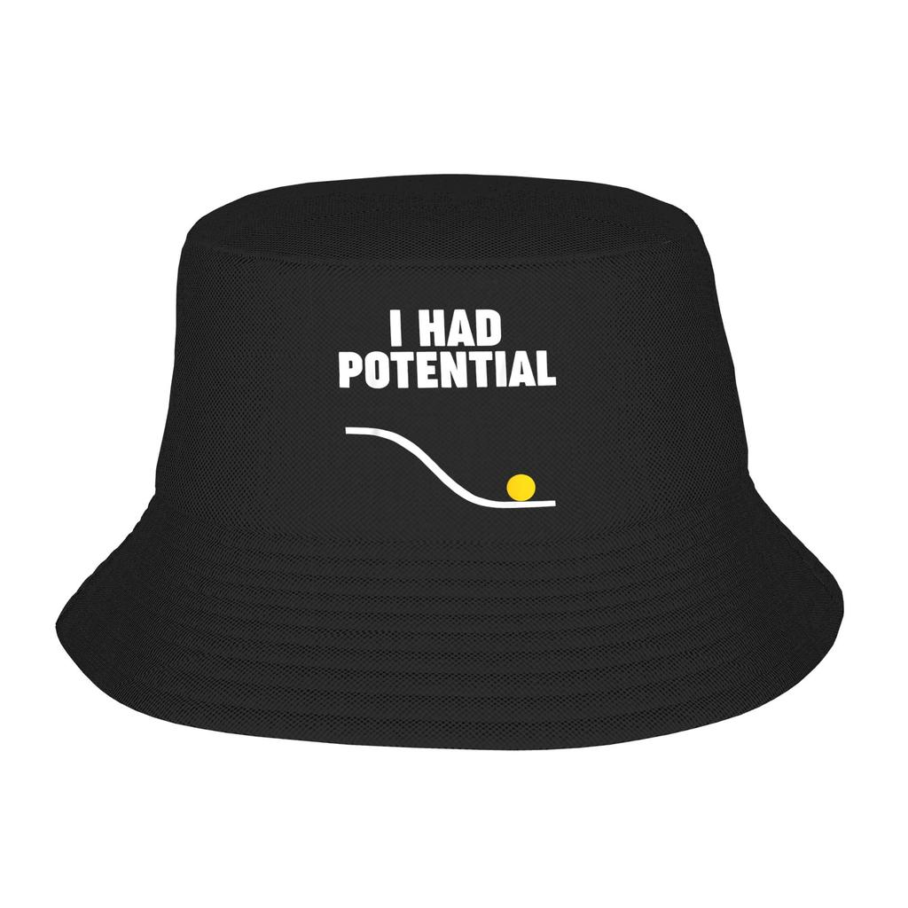 I Had Potential Bucket Hat For Unisex  FisherUnisex Hats Trendy Hunting Caps Foldable Streetwear Custom DIY Visor Hats