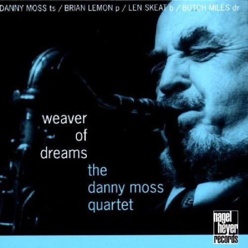 

CD DANNY MOSS QUARTET - Weaver of Dreams NAGELHEYERCD017 Non Japan Jazz Used
