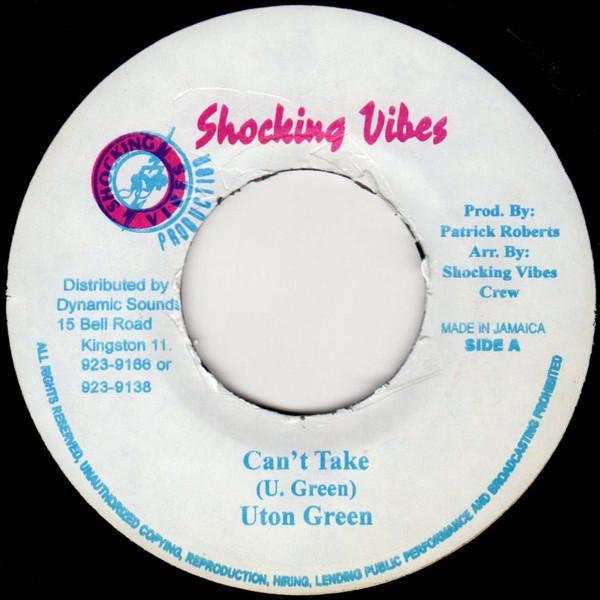 

7-дюймовая пластинка UTAN GREEN - Can t Take NONE Shocking Vibes Ямайский регги, ска и даб Б/У