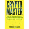Crypto Master Paperback By Frank Miller UKN1749