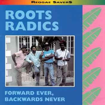 

CD ROOTS RADICS - Forward Ever, Backwards Never HEARTBEAT116617 Heartbeat Recor 1999 Japan Reggae, Ska & Dub Used
