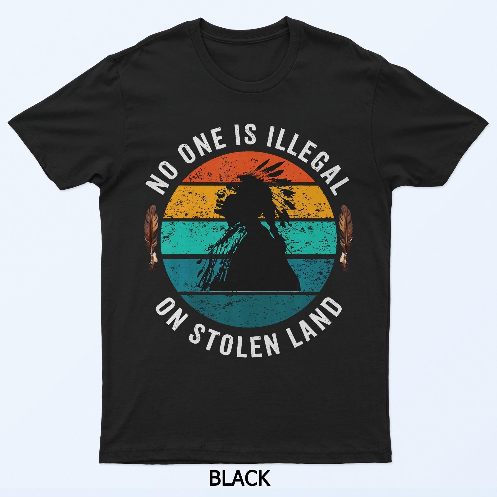 Никто не нелегален на украденной земле футболка коренных американцев L