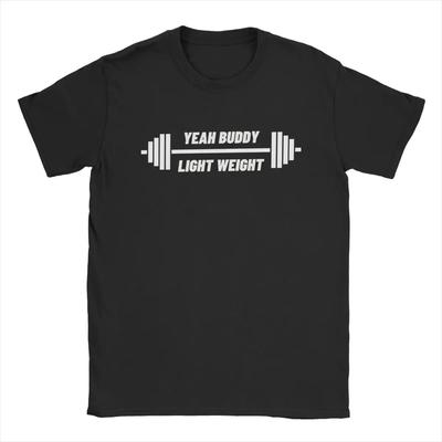 Men Yeah Buddy Light Weight T Shirts 100% Cotton Clothes Awesome Short Sleeve Round Collar Tees New Arrival T-Shirts