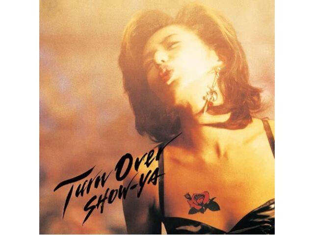 

CD TURN OVER First Press Limited Edition SHOW-YA UPCY-90022 J-Rock Remaster НОВЫЙ