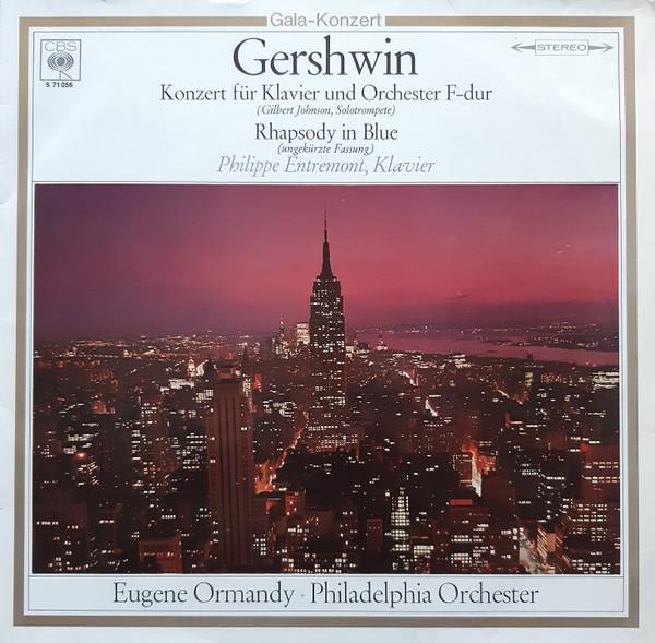 LP Record PHILIPPE ENTREMONT EUGENE ORMANDY Gershwin Konzert Fur Klavier Und Or S71056 CBS Germany Classical Used