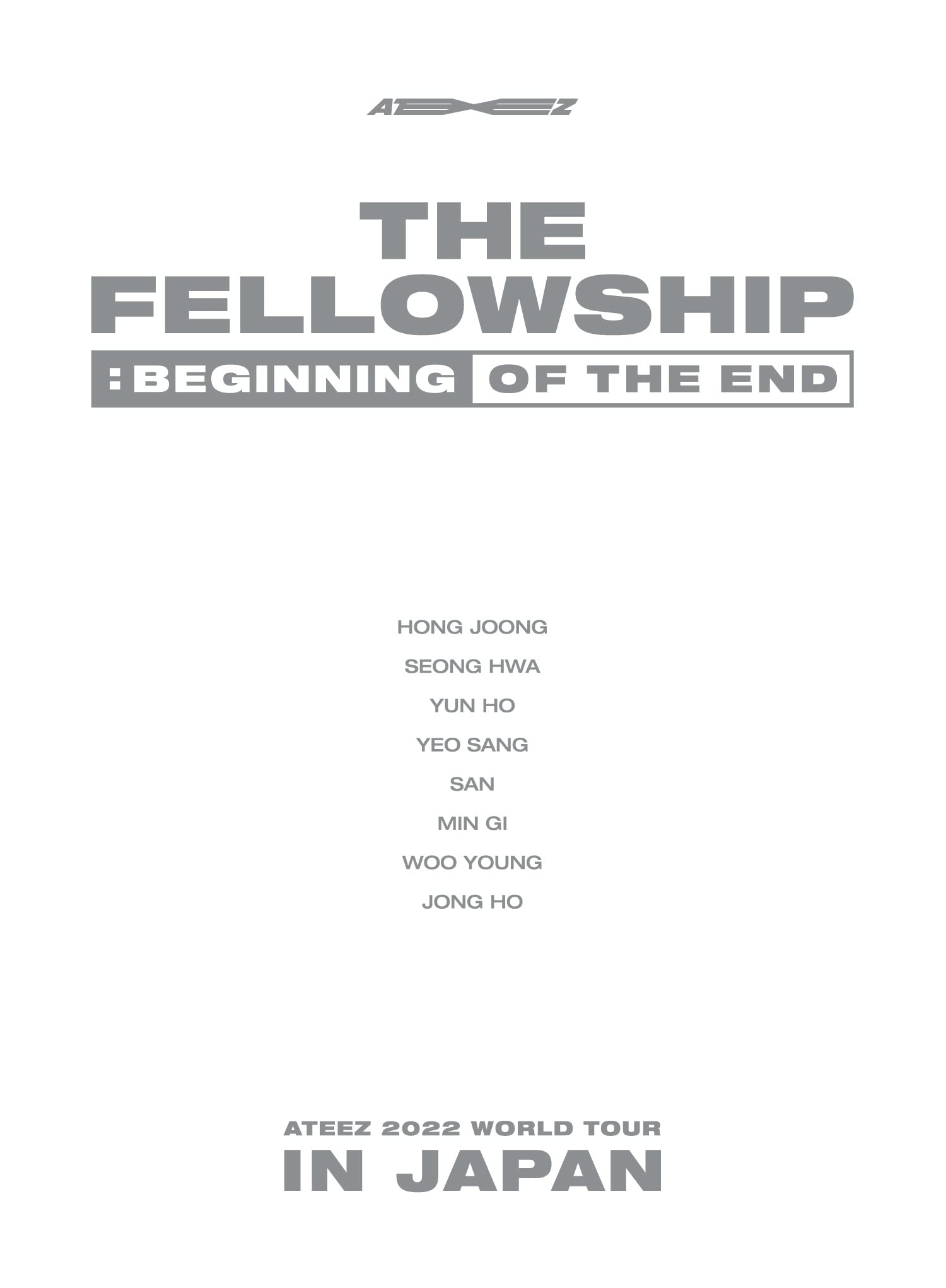 

ATEEZ 2022 WORLD TOUR FELLOWSHIP BEGINNING OF THE IN JAPAN [THE END] [Blu-ray]