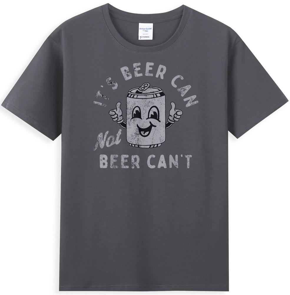 Its Beer Can Not Beer Cant Funny Beer Cartoon Graphic Unisexs Tshirt