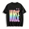 Rainbow NURSE Print Casual T-Shirt For Medical Staff With Vibe Pure Cotton T-shirt