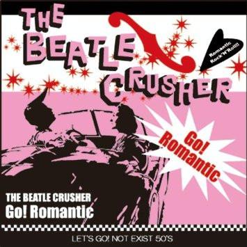 

CD BEATLE CRUSHER Goromantic NADA77777 Nada Ltd. 2003 Japan Rock Used