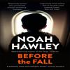 Before the Fall by Noah Hawley Paperback Book 9781444779776